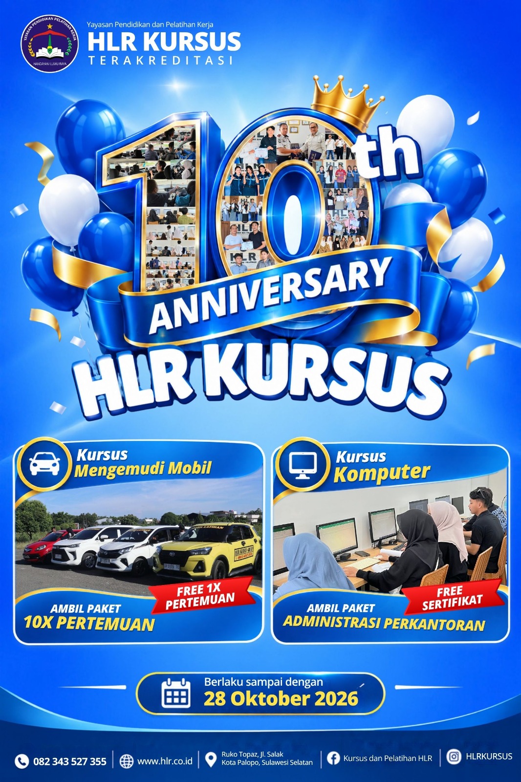 Rayakan 10 Tahun HLR KURSUS, Nikmati Promo Spesial Kursus Mengemudi dan Komputer!